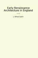 Early Renaissance Architecture in England