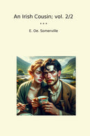 An Irish Cousin; vol. 2/2