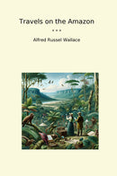 Travels on the Amazon