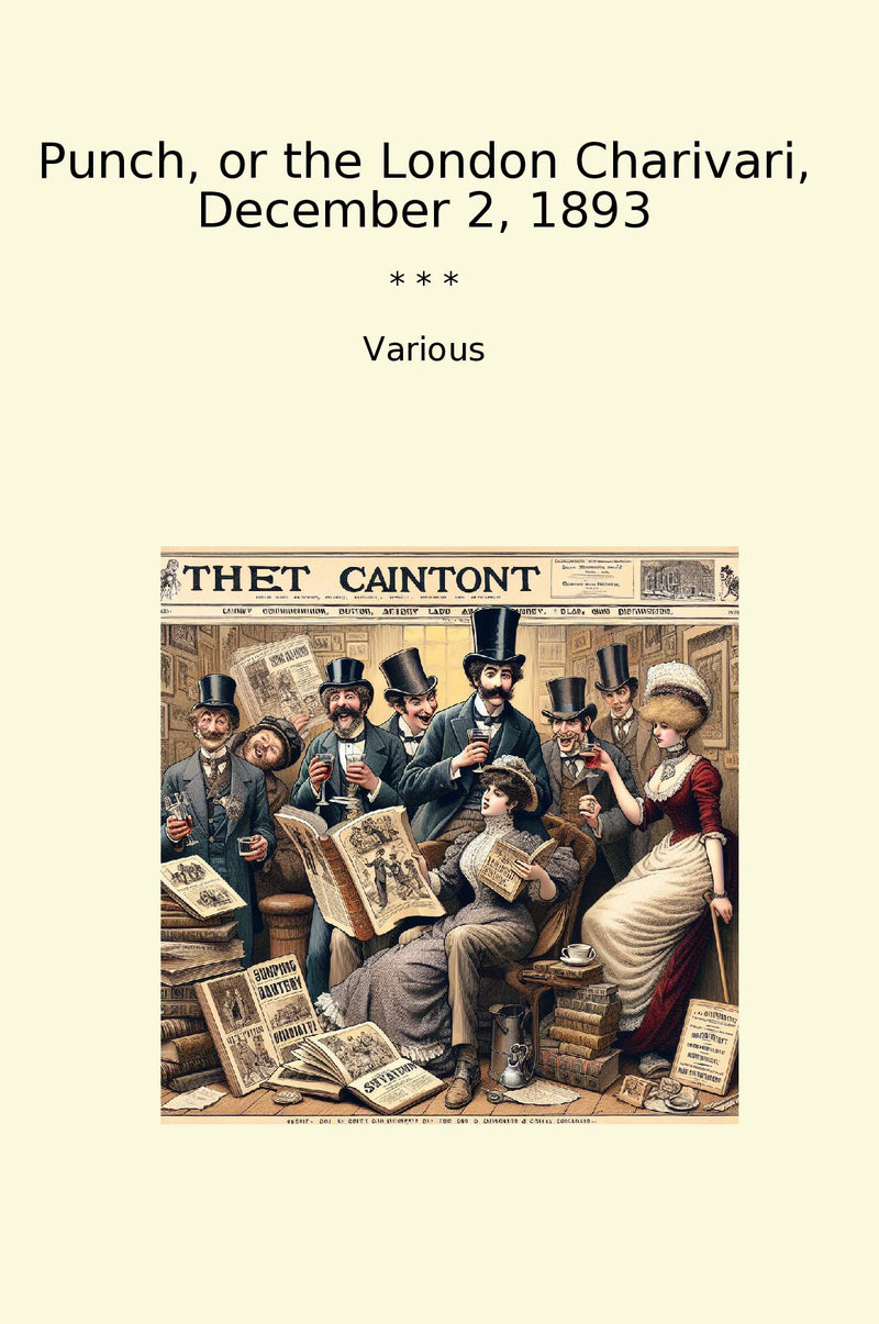 Punch, or the London Charivari, December 2, 1893