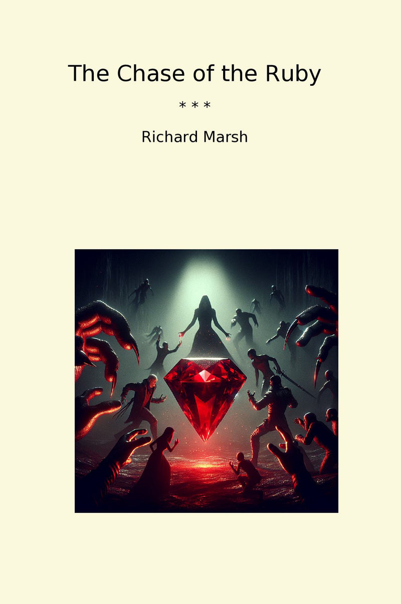 The Chase of the Ruby