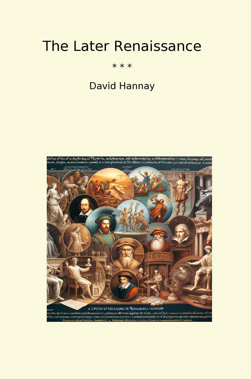 The Later Renaissance
