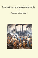 Boy Labour and Apprenticeship
