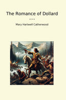 The Romance of Dollard