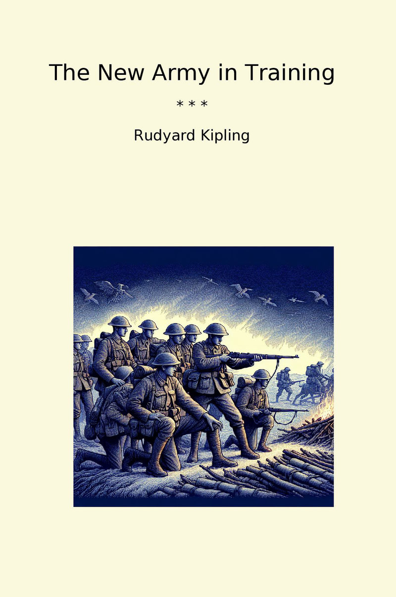 The New Army in Training