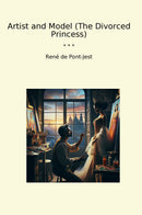 Artist and Model (The Divorced Princess)