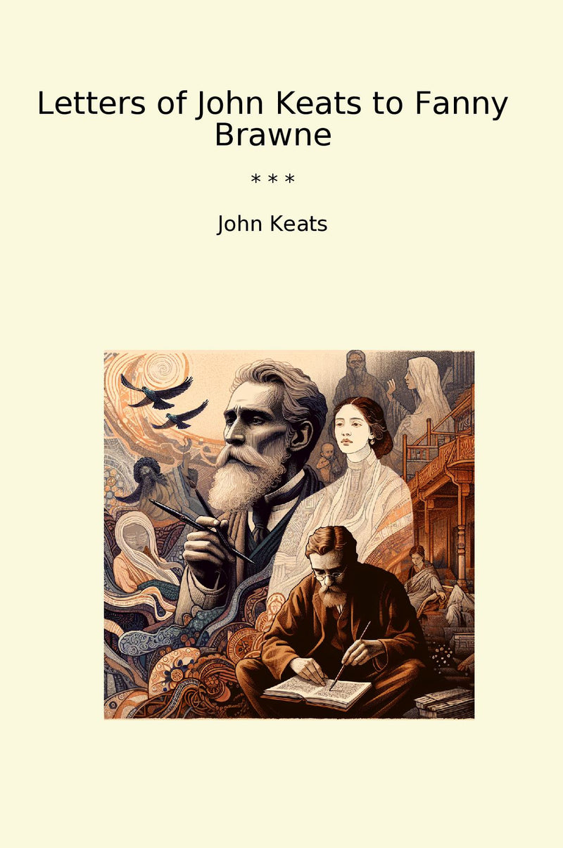 Letters of John Keats to Fanny Brawne