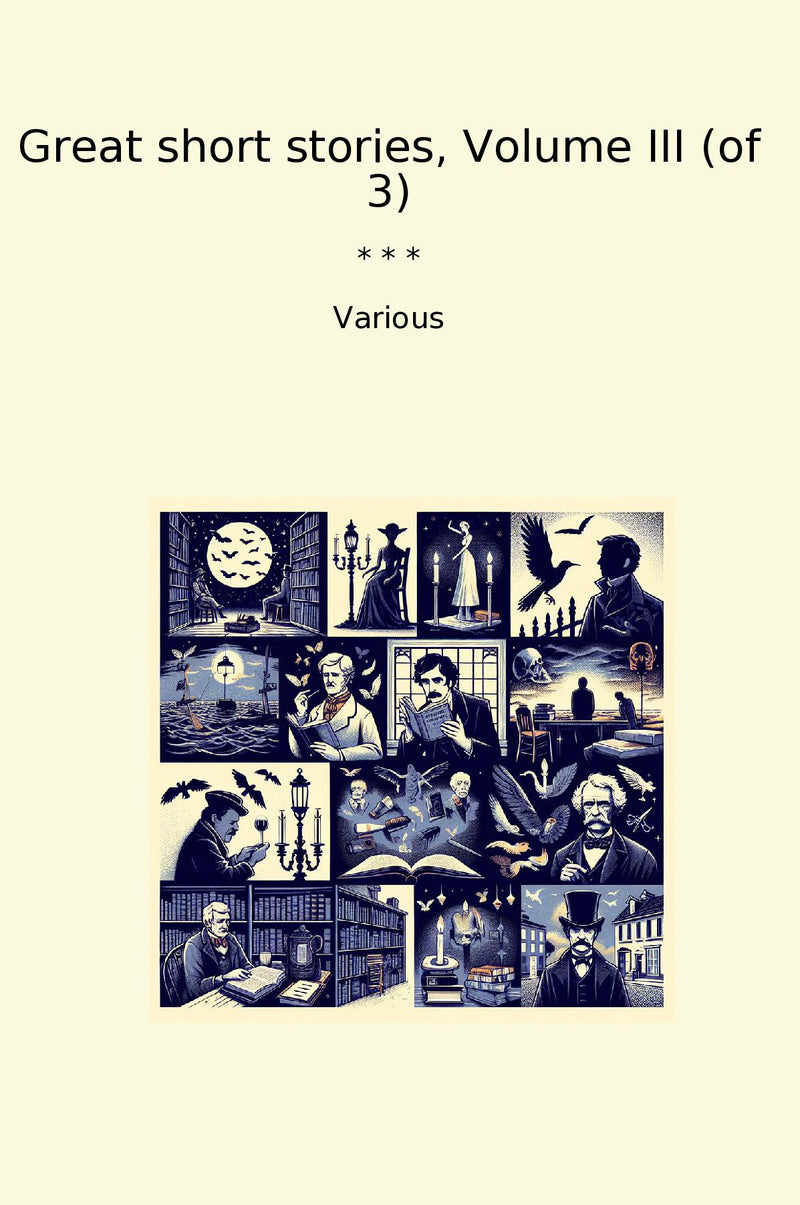 Great short stories, Volume III (of 3)