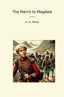 The March to Magdala