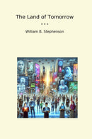 The Land of Tomorrow