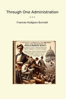 Through One Administration