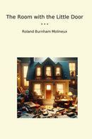 The Room with the Little Door