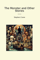 The Monster and Other Stories