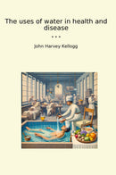 The uses of water in health and disease