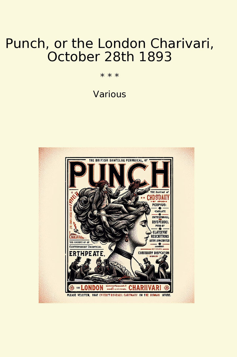 Punch, or the London Charivari, October 28th 1893