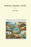 America, Volume 1 (of 6)