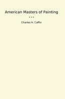 American Masters of Painting