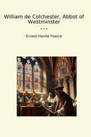 William de Colchester, Abbot of Westminster