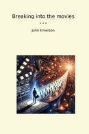 Breaking into the movies