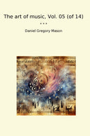 The art of music, Vol. 05 (of 14)