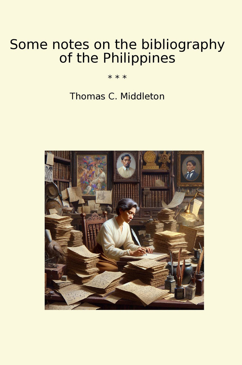 Some notes on the bibliography of the Philippines
