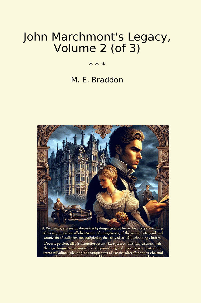 John Marchmont's Legacy, Volume 2 (of 3)