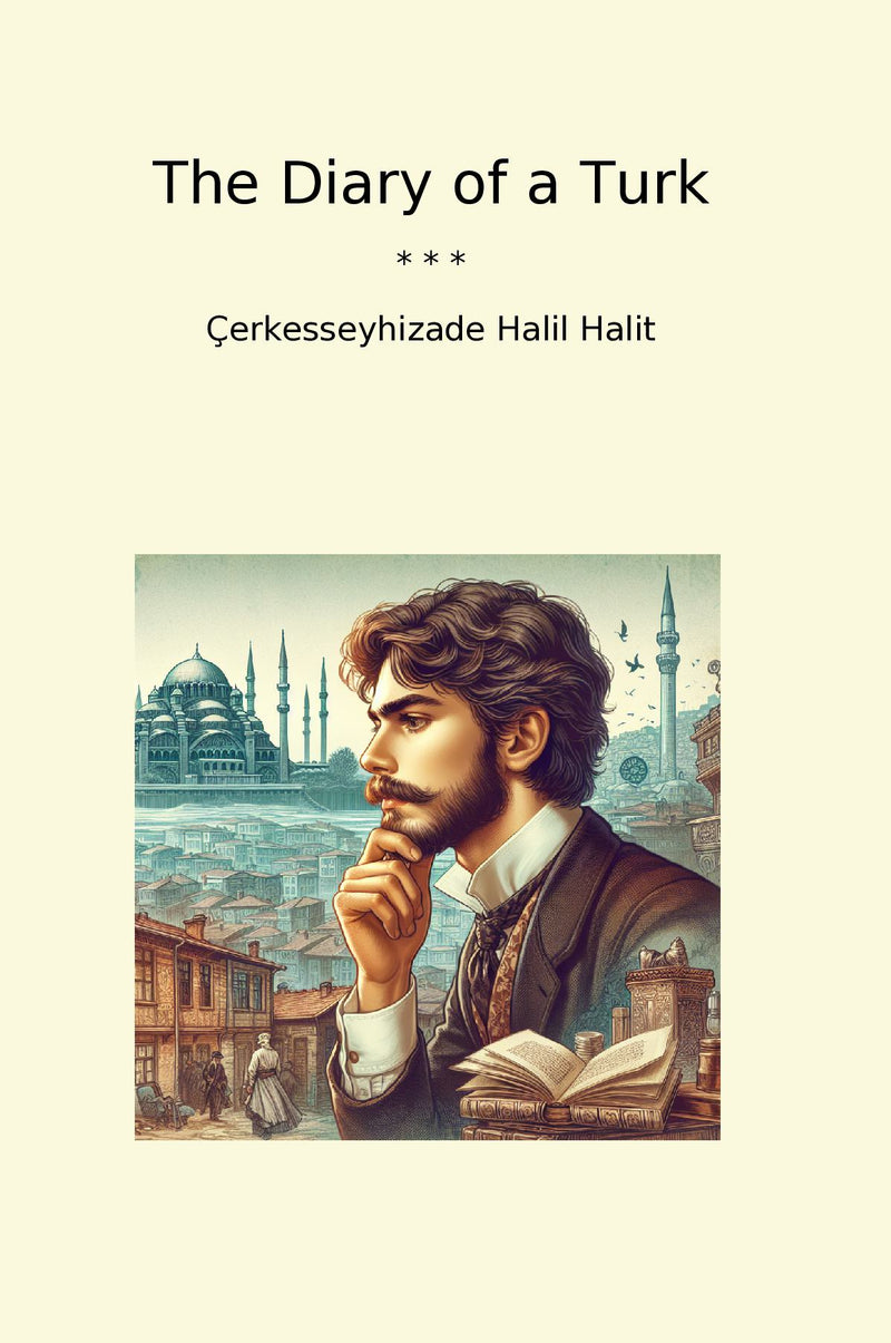 The Diary of a Turk