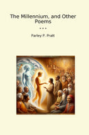 The Millennium, and Other Poems