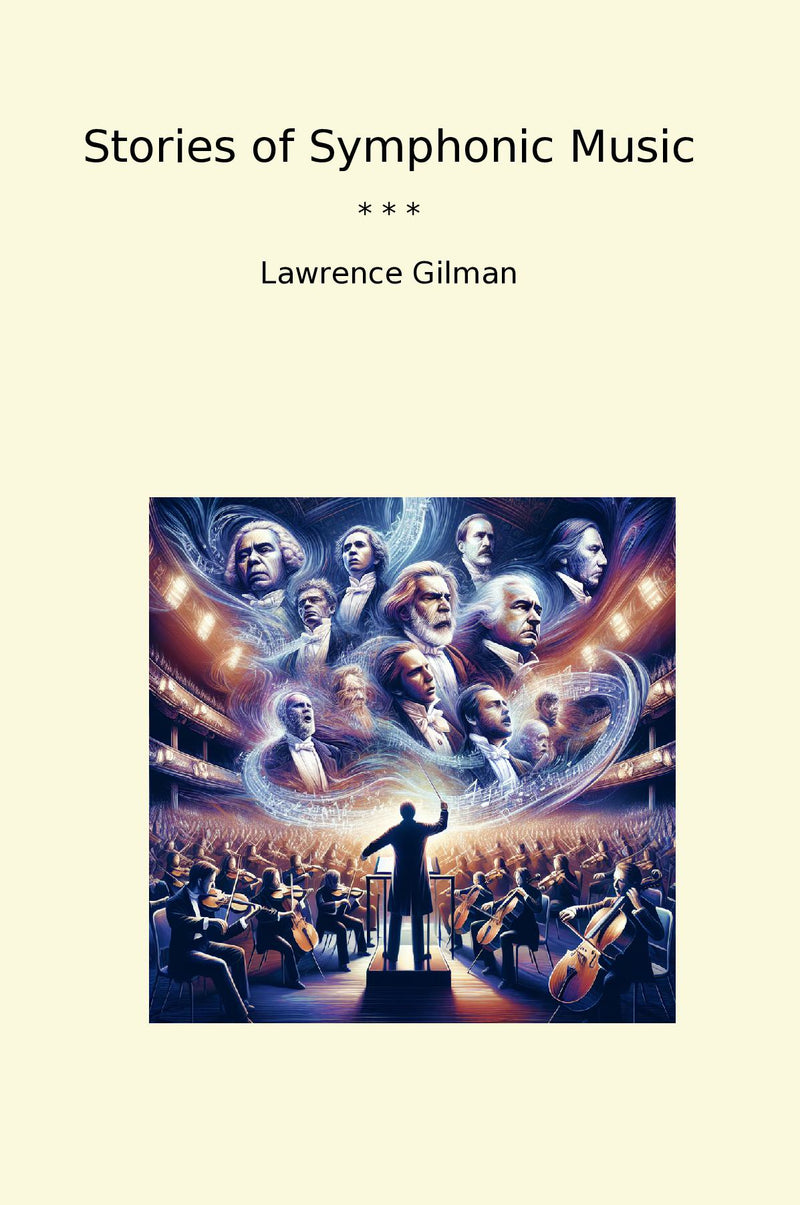 Stories of Symphonic Music