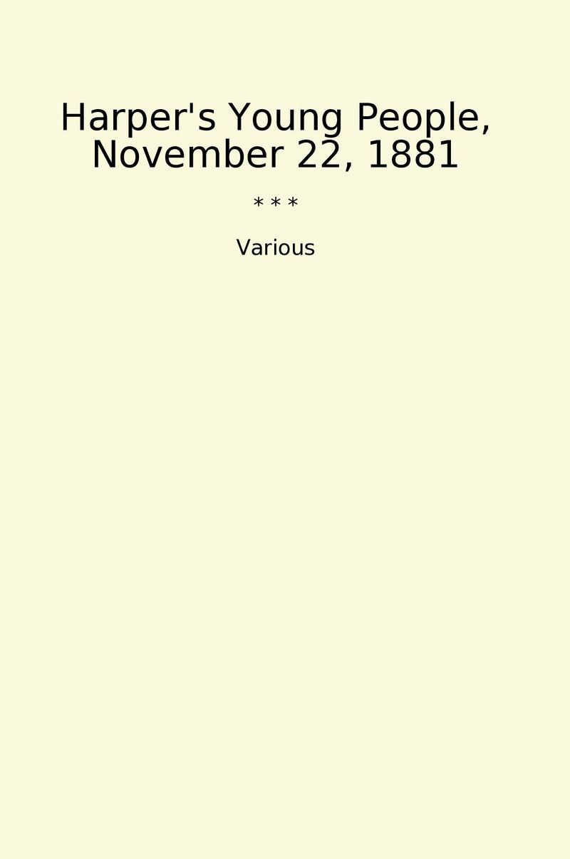 Harper's Young People, November 22, 1881