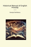 Historical Manual of English Prosody