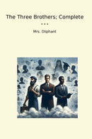 The Three Brothers; Complete