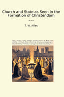 Church and State as Seen in the Formation of Christendom