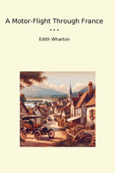 A Motor-Flight Through France