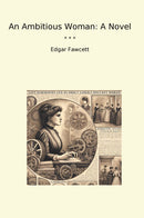 An Ambitious Woman: A Novel