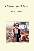 A Woman's War: A Novel