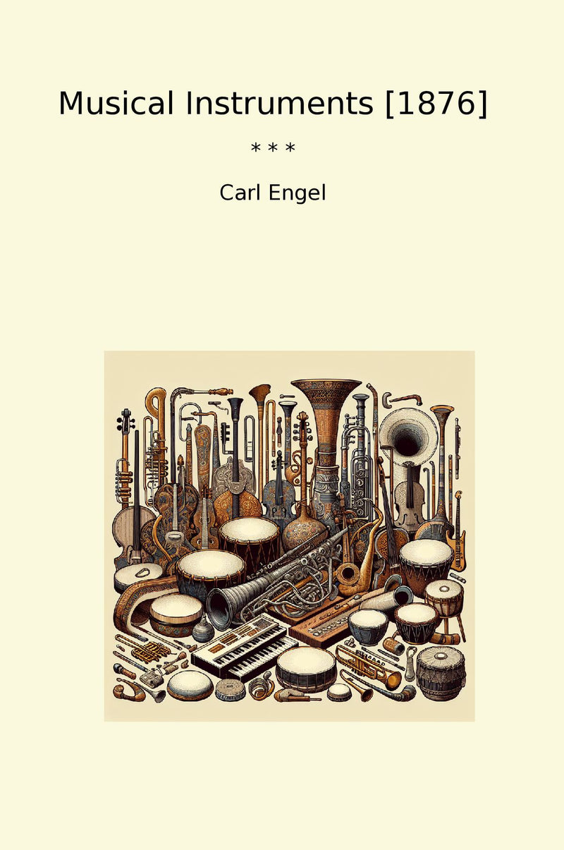 Musical Instruments [1876]
