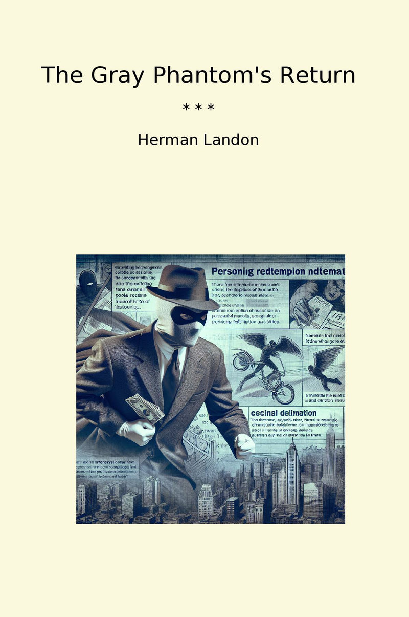 The Gray Phantom's Return