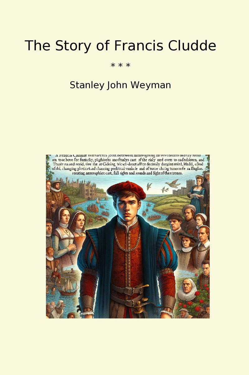 The Story of Francis Cludde