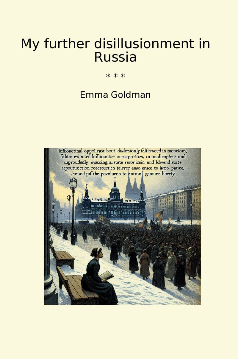 My further disillusionment in Russia
