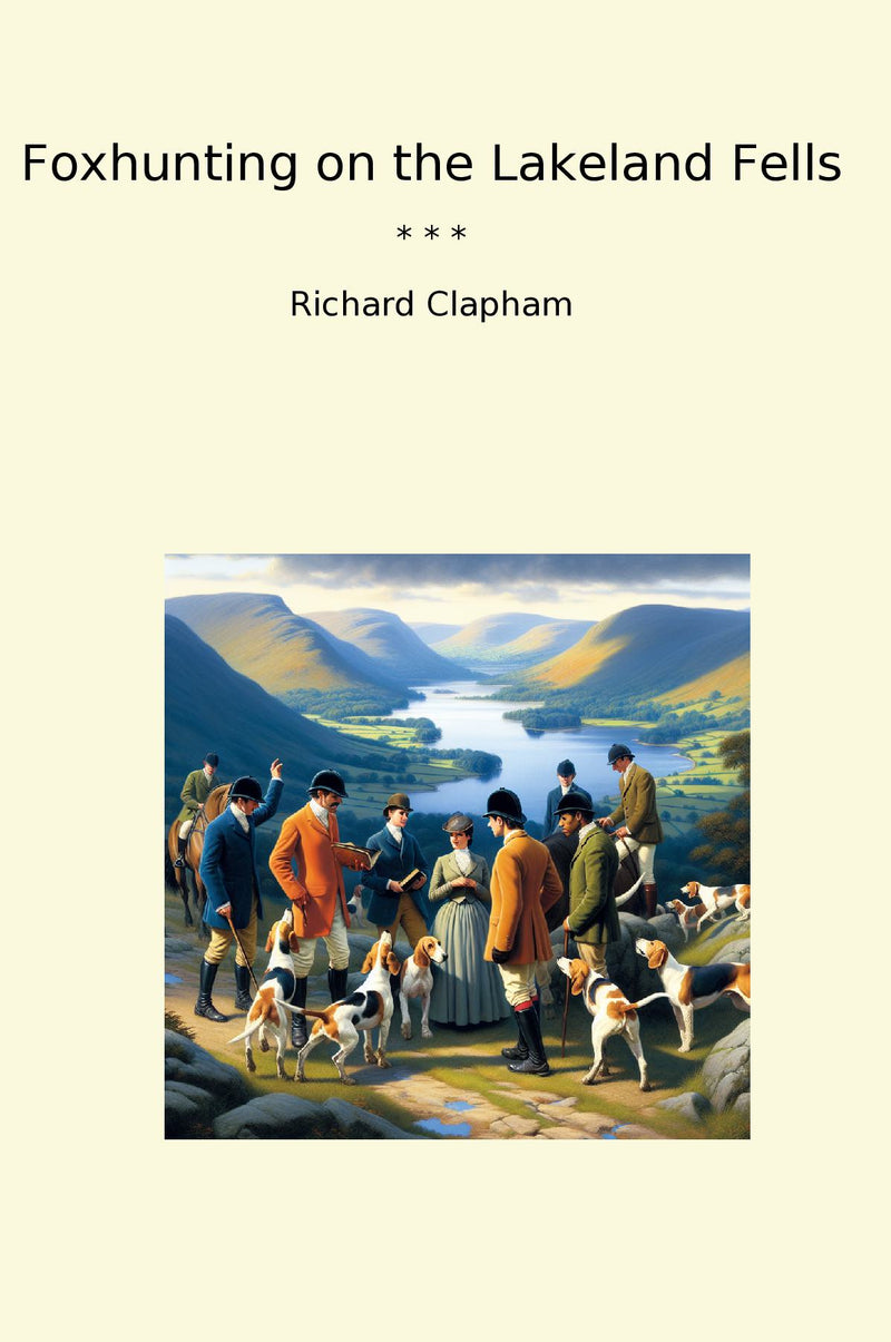 Foxhunting on the Lakeland Fells