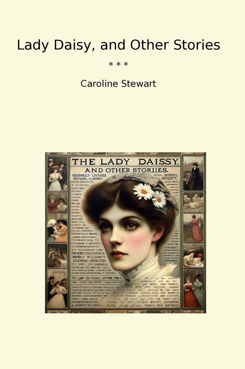 Lady Daisy, and Other Stories