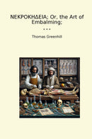 ???????????; Or, the Art of Embalming;