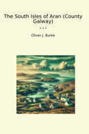 The South Isles of Aran (County Galway)