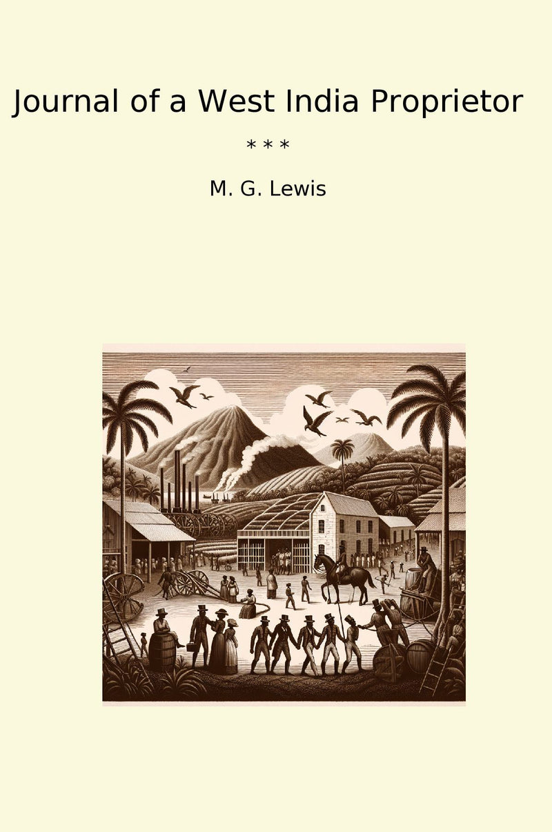 Journal of a West India Proprietor