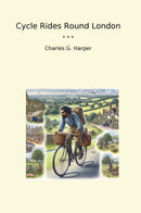 Cycle Rides Round London