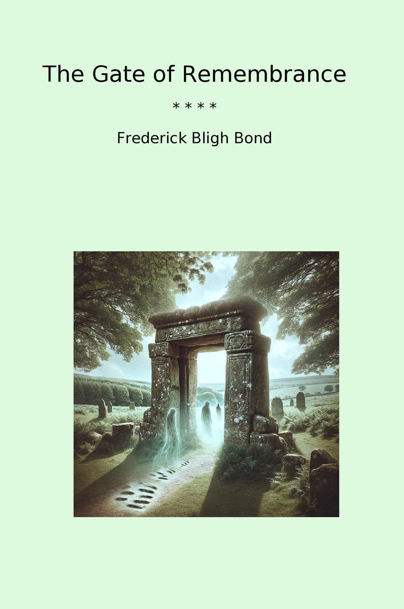 The Gate of Remembrance