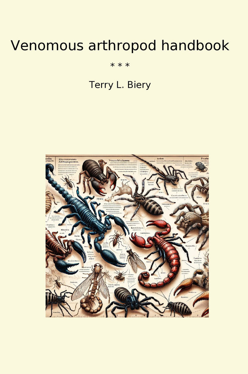 Venomous arthropod handbook