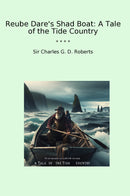 Reube Dare's Shad Boat: A Tale of the Tide Country