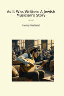 As It Was Written: A Jewish Musician's Story